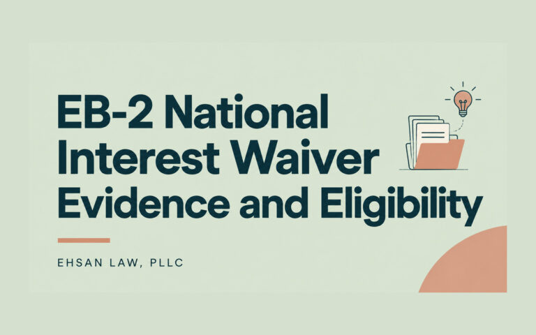 eb-2-national-interest-waiver-evidence-and-eligibility