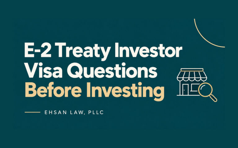 e-2-treaty-investor-visa-questions-before-investing